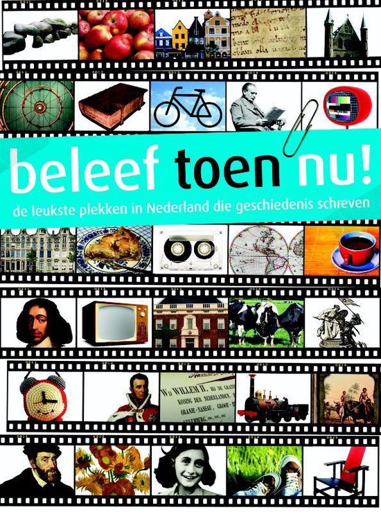 Beleef toen nu!