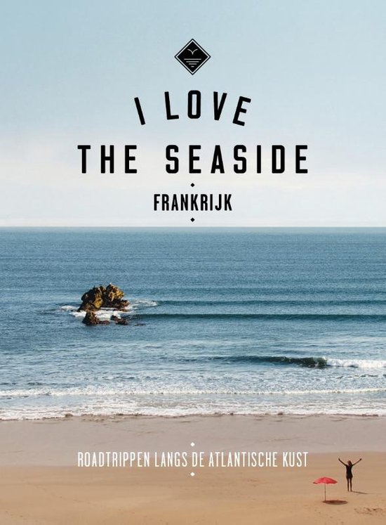 I Love the Seaside  -   Frankrijk