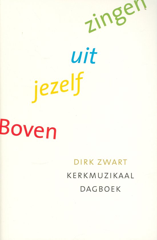 Boven Jezelf Uit Zingen