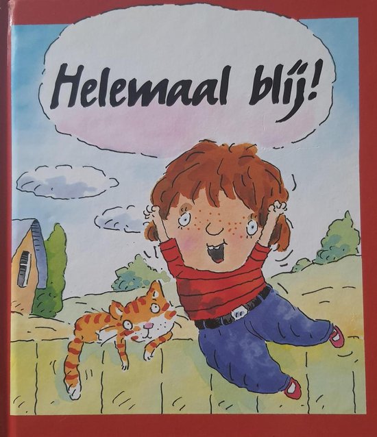 Helemaal blij!