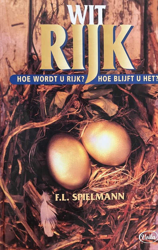 Wit rijk hoe wordt u rijk