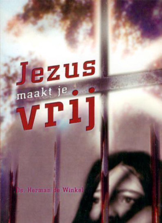 Jezus maakt je vrij