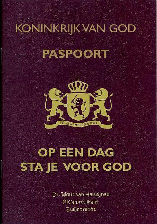 Herwijnen, Op een dag sta je voor God