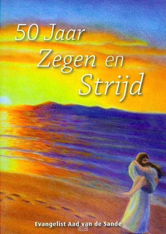 50 jaar zegen en strijd