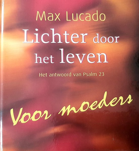 Lichter door het leven voor moeders