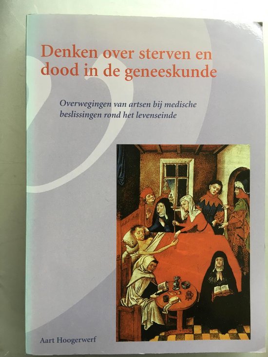 Denken over sterven en dood in de geneeskunde