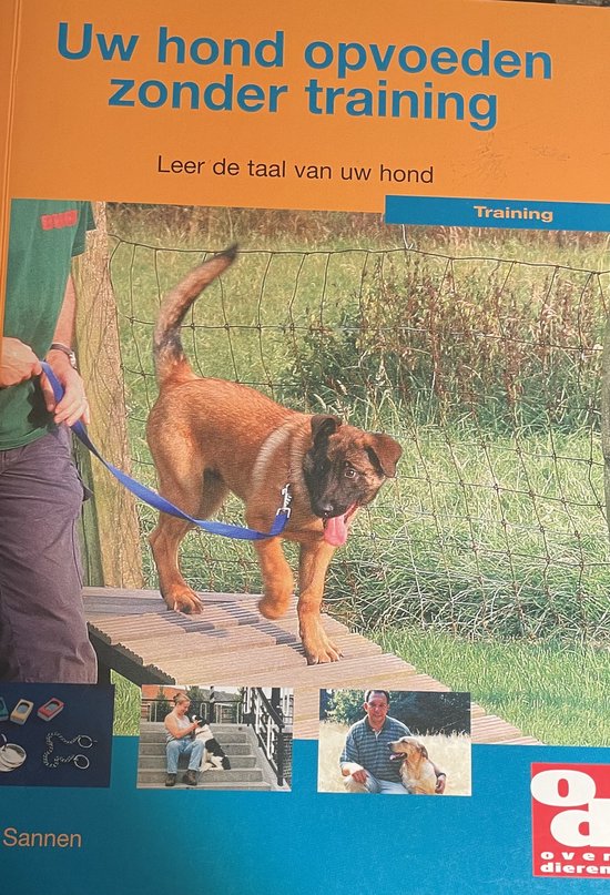 Over Dieren  -   Uw hond opvoeden zonder training