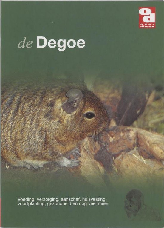 Over Dieren  -   De degoe