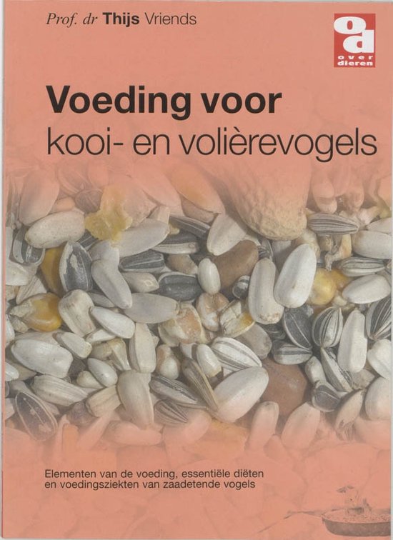 Over Dieren 132 -   Voeding voor kooi-en volierevogels