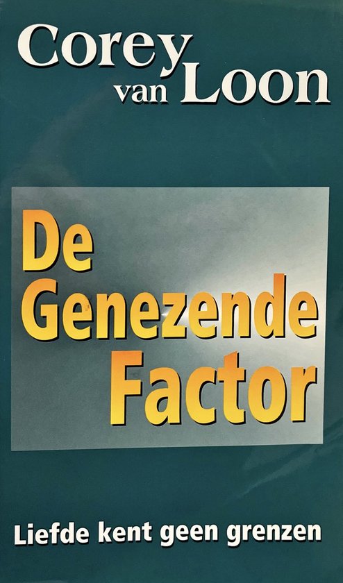 De genezende factor