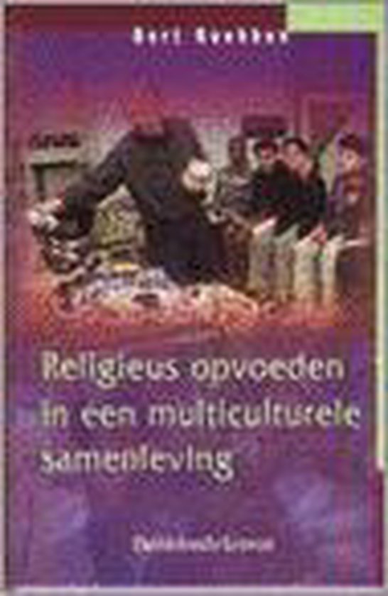 Religieus Opvoeden In Een Multiculturele