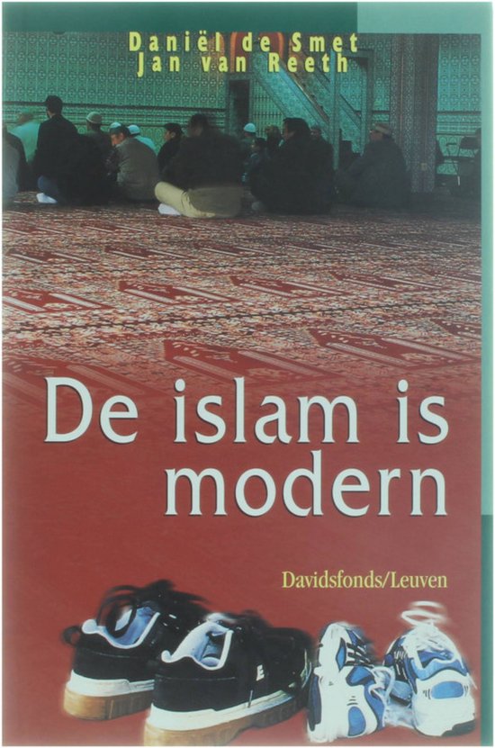 De Islam is modern