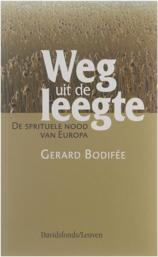 Weg Uit De Leegte