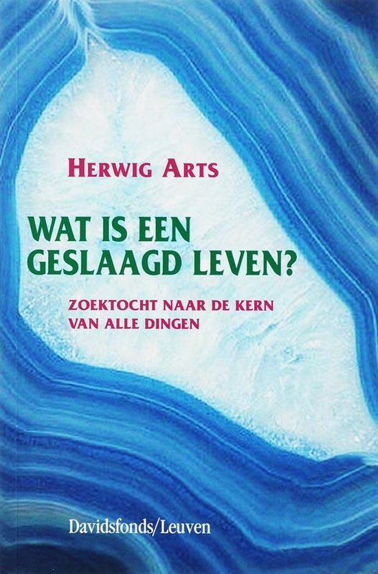 Wat is een geslaagd leven?