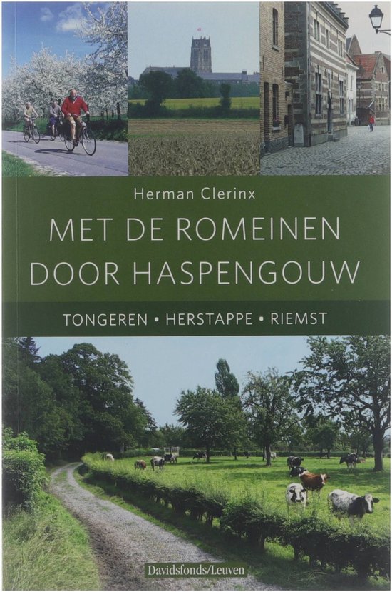 Met De Romeinen Door Haspengouw