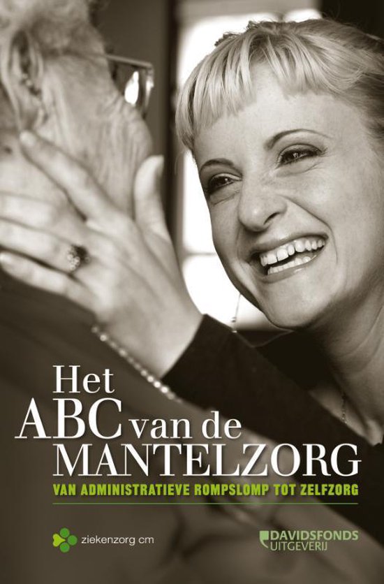 Het Abc Van De Mantelzorg