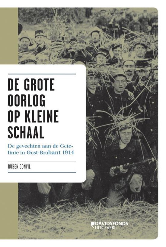 De grote oorlog op kleine schaal