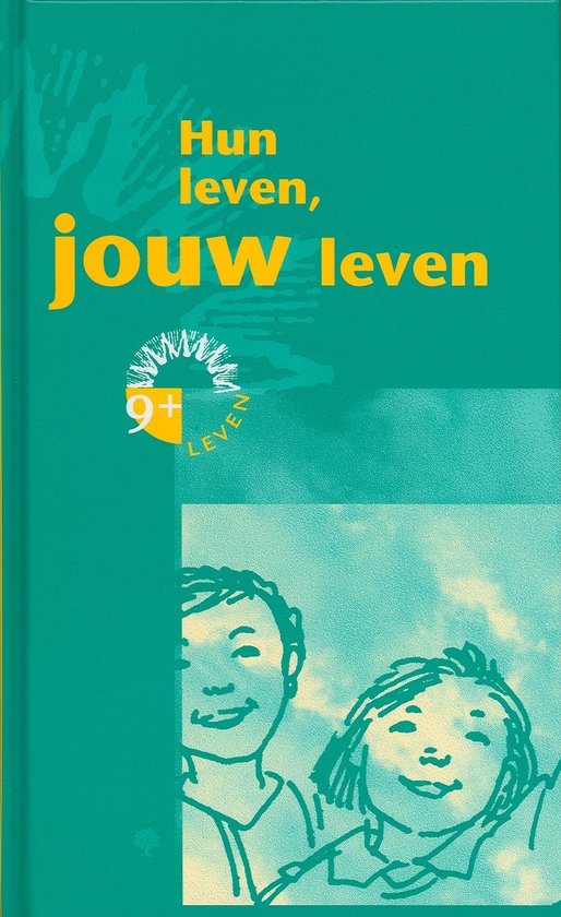 Hun leven jouw leven (+9) geb.