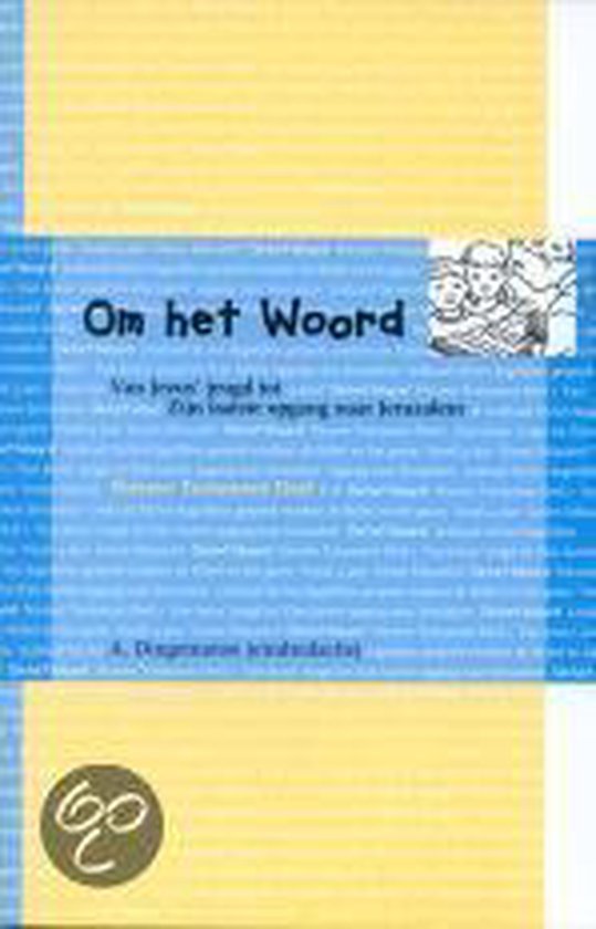 Om het woord - n.t. deel 1