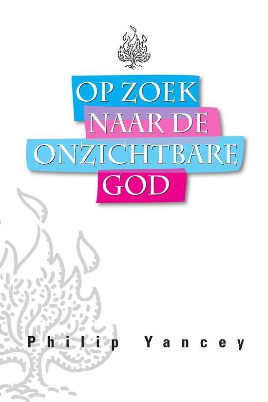 Op Zoek Naar De Onzichtbare God