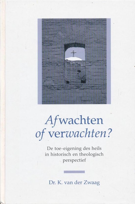 Afwachten of verwachten ?