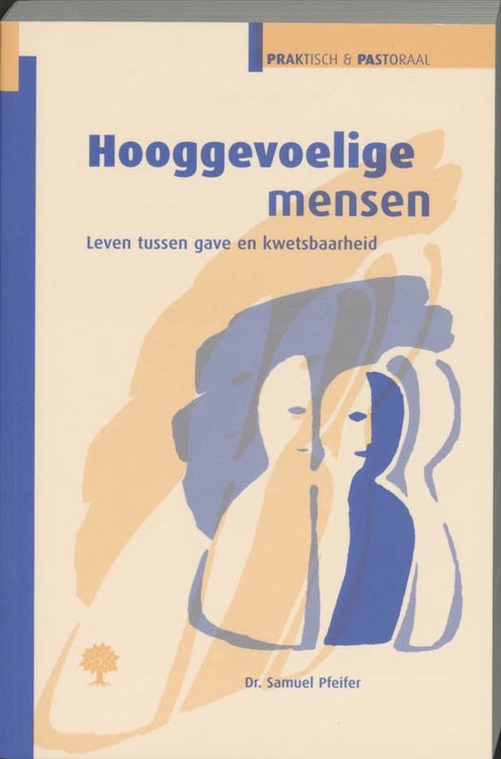 Hooggevoelige Mensen