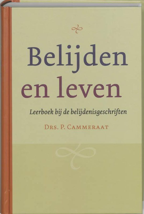 Belijden en leven