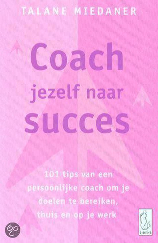 Coach jezelf naar succes