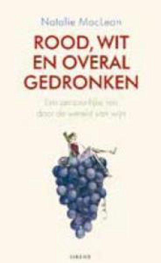 Rood, Wit En Overal Gedronken