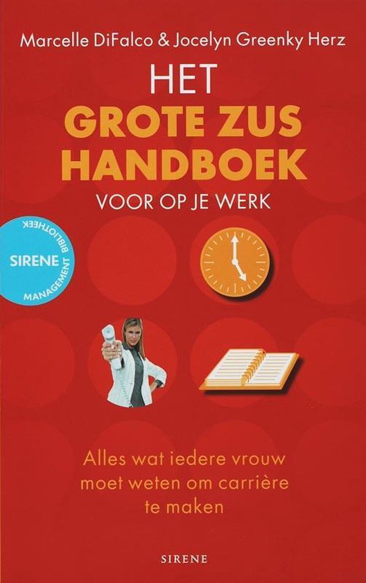 Het grote zus handboek voor op je werk