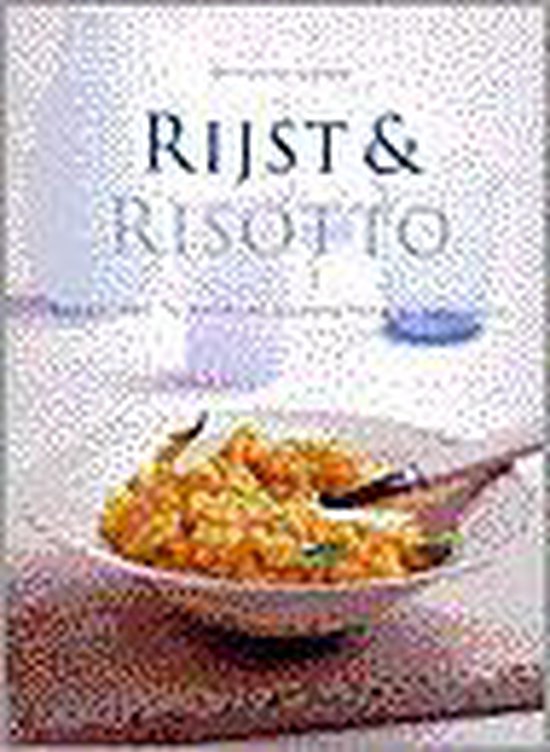 Alles over rijst en risotto