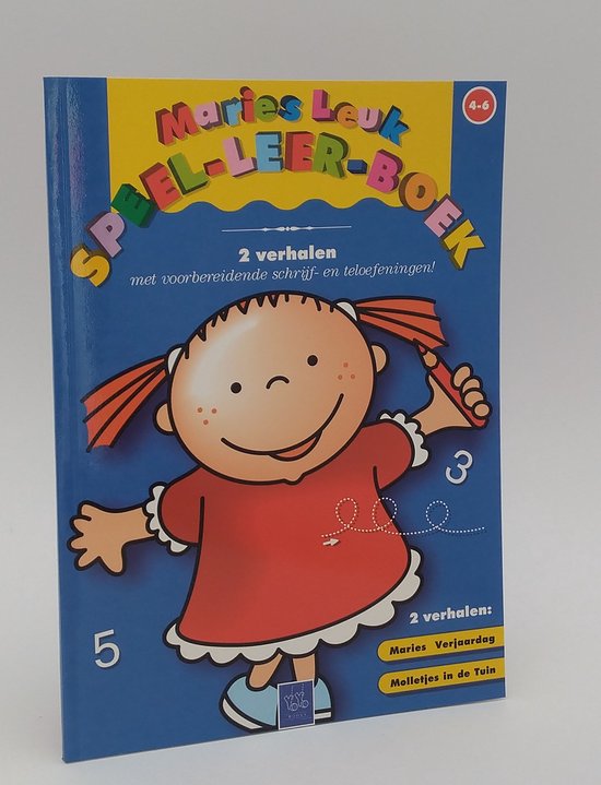 Maries Leuk Speel-Leer-Boek - 2 verhalen met voorbereidende schrijf- en teloefeningen (4 tot 6 jaar)