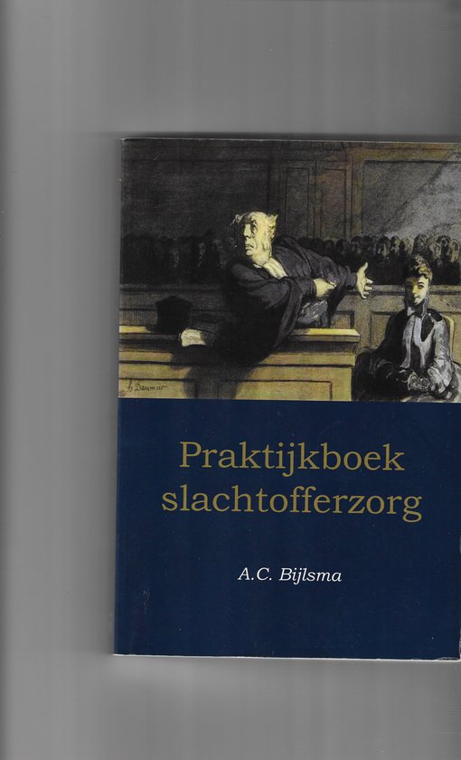 Praktijkboek slachtofferzorg