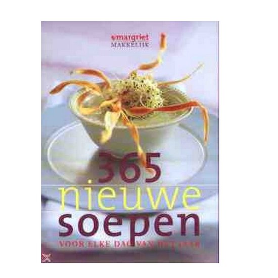 365 Nieuwe Soepen Voor Elke Dag Van Jaar