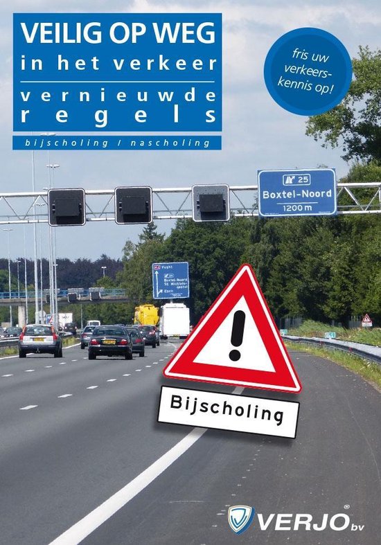 Veilig op weg, vernieuwde regels 20e druk januari