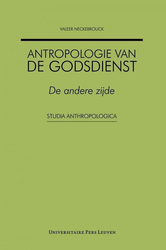 Studia Anthropologica  -   Antropologie van de godsdienst