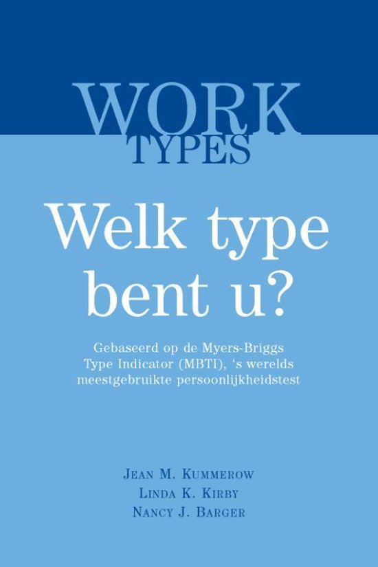 WORKTypes, welk type bent u?