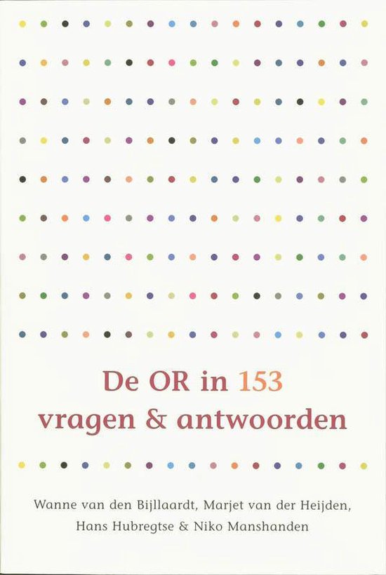 De Ondernemingsraad In 153 Vragen En Antwoorden