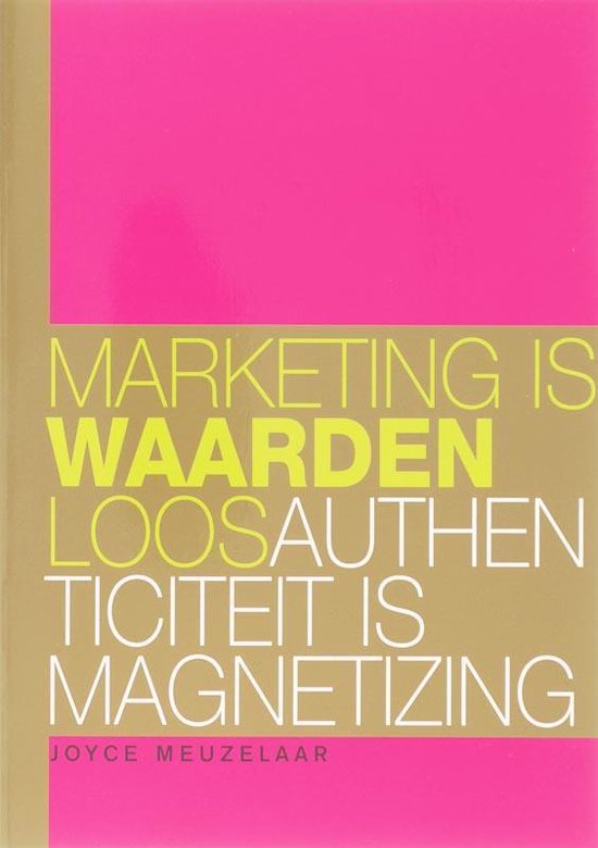 Marketing is waardenloos