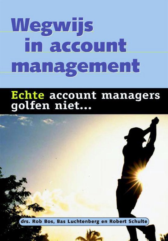 Wegwijs in account management