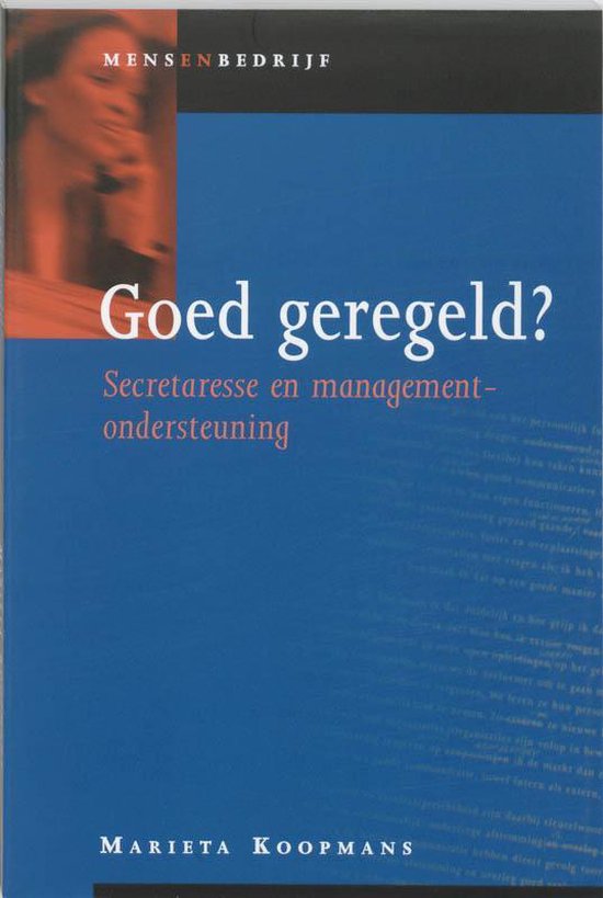 Mens en bedrijf - Goed geregeld?