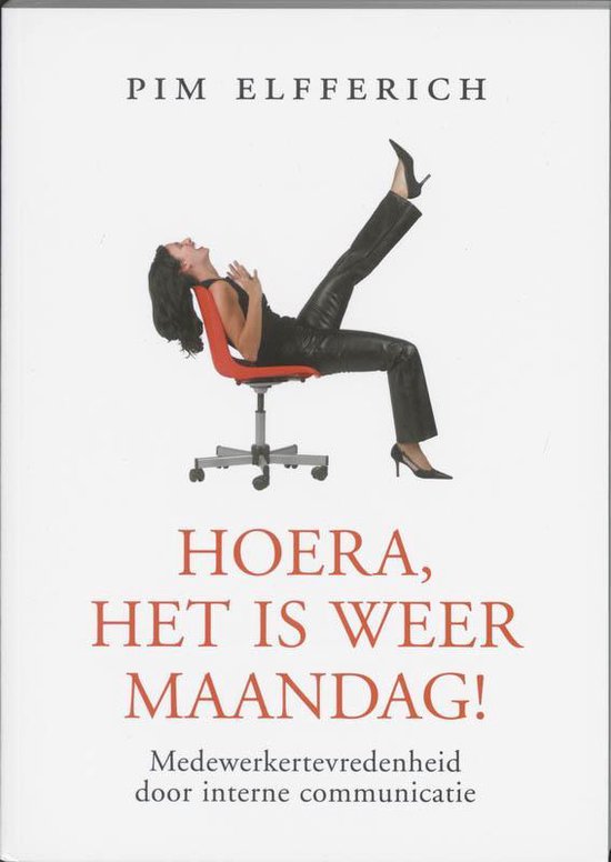 Hoera, Het Is Weer Maandag!