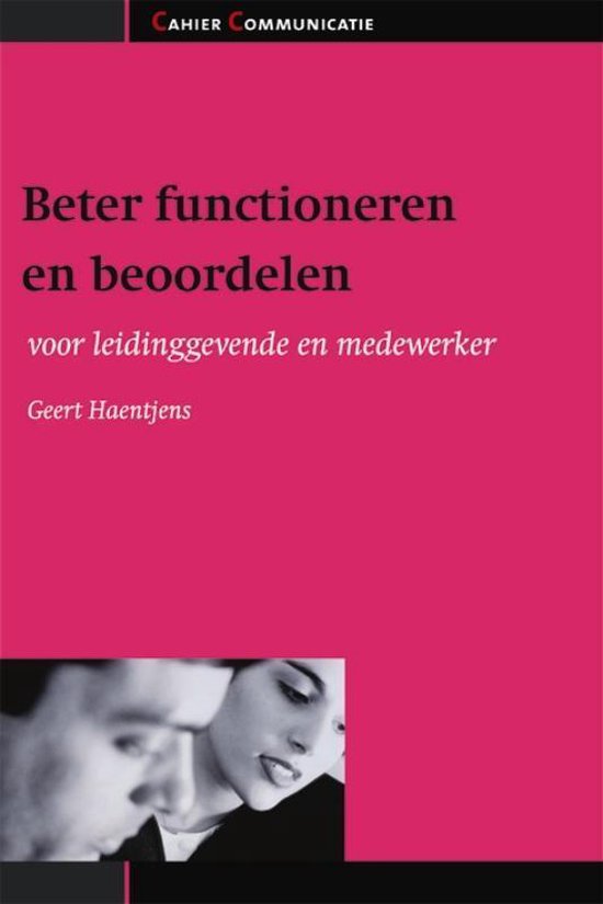 Cahier Communicatie  -   Beter functioneren en beoordelen