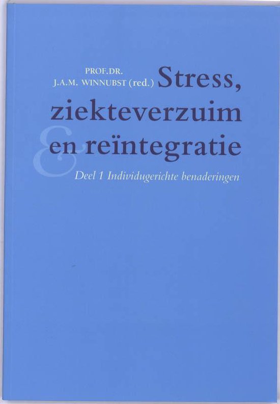 Stress Ziekteverzuim En Reintegratie Dl1