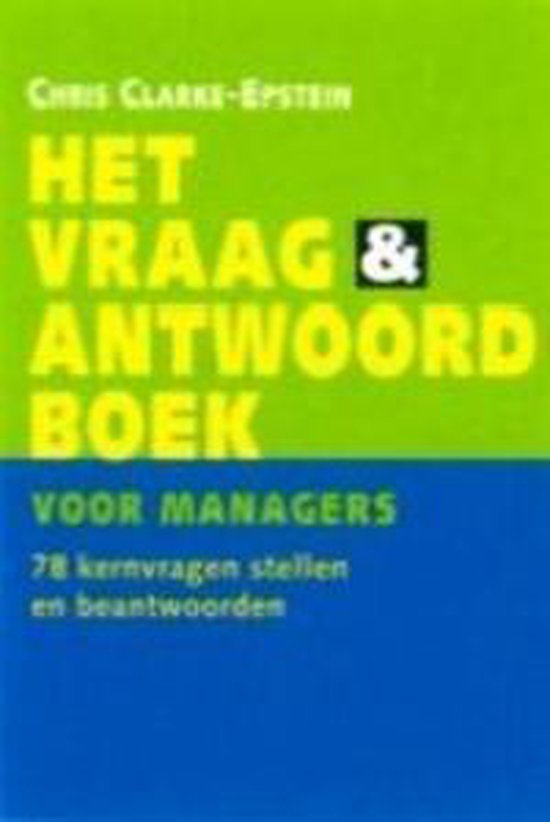 Het Vraag- & Antwoordboek Voor Managers