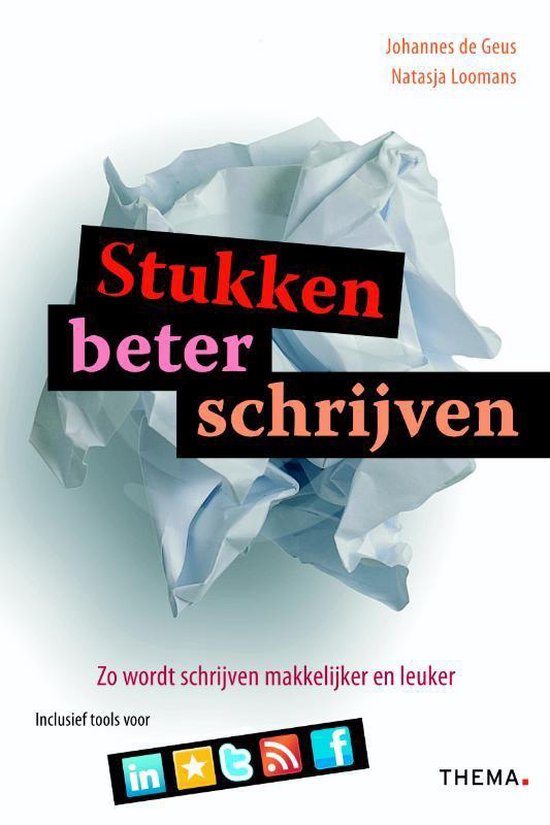 Cahier Communicatie  -   Stukken beter schrijven