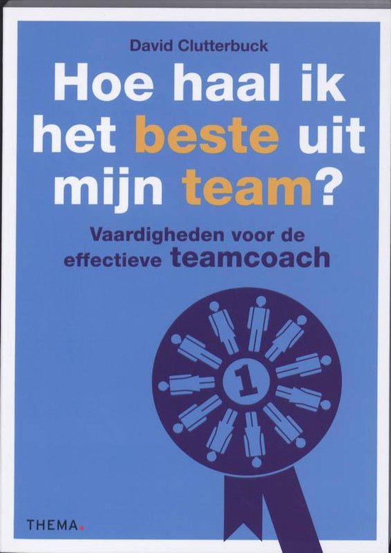 Hoe haal ik het beste uit mijn team?