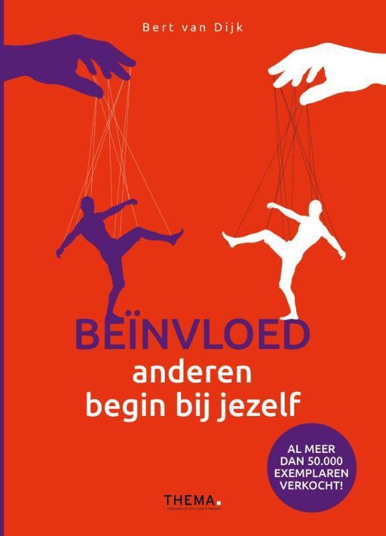 Beïnvloed anderen, begin bij jezelf