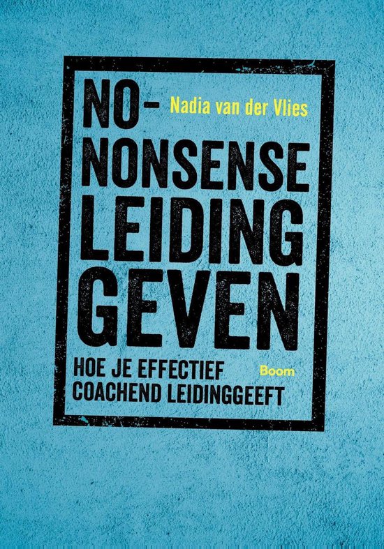 No-nonsense leidinggeven