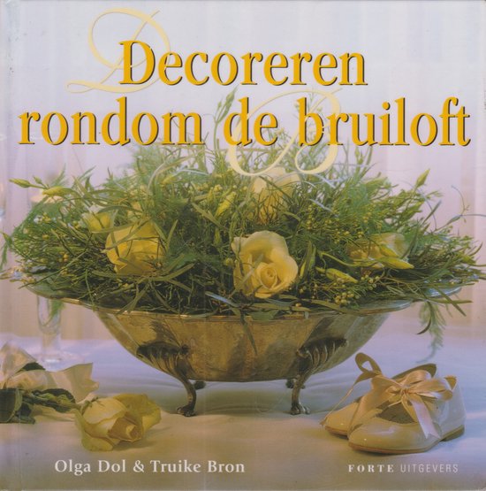 Decoreren Rondom De Bruiloft